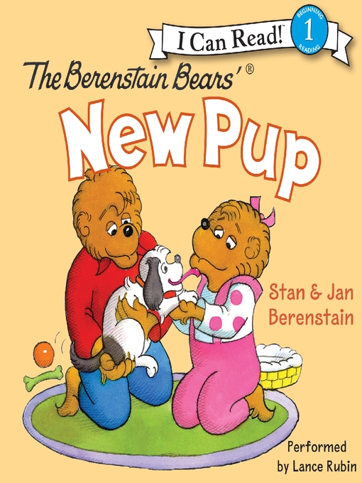 Title details for The Berenstain Bears' New Pup by Jan Berenstain - Wait list
